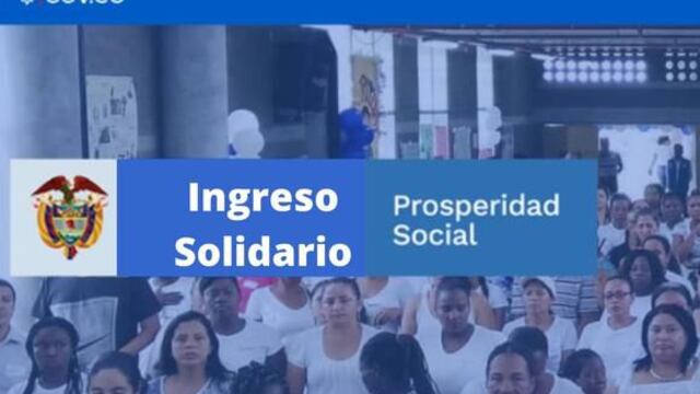 Inscripción para el pago del Ingreso Solidario: sigue los pasos vía Prosperidad Social 