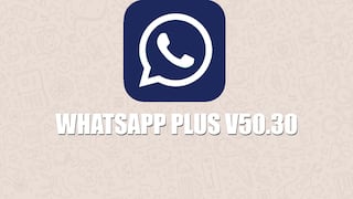 Descargar WhatsApp Plus V50.30: aquí las novedades de la última versión del APK