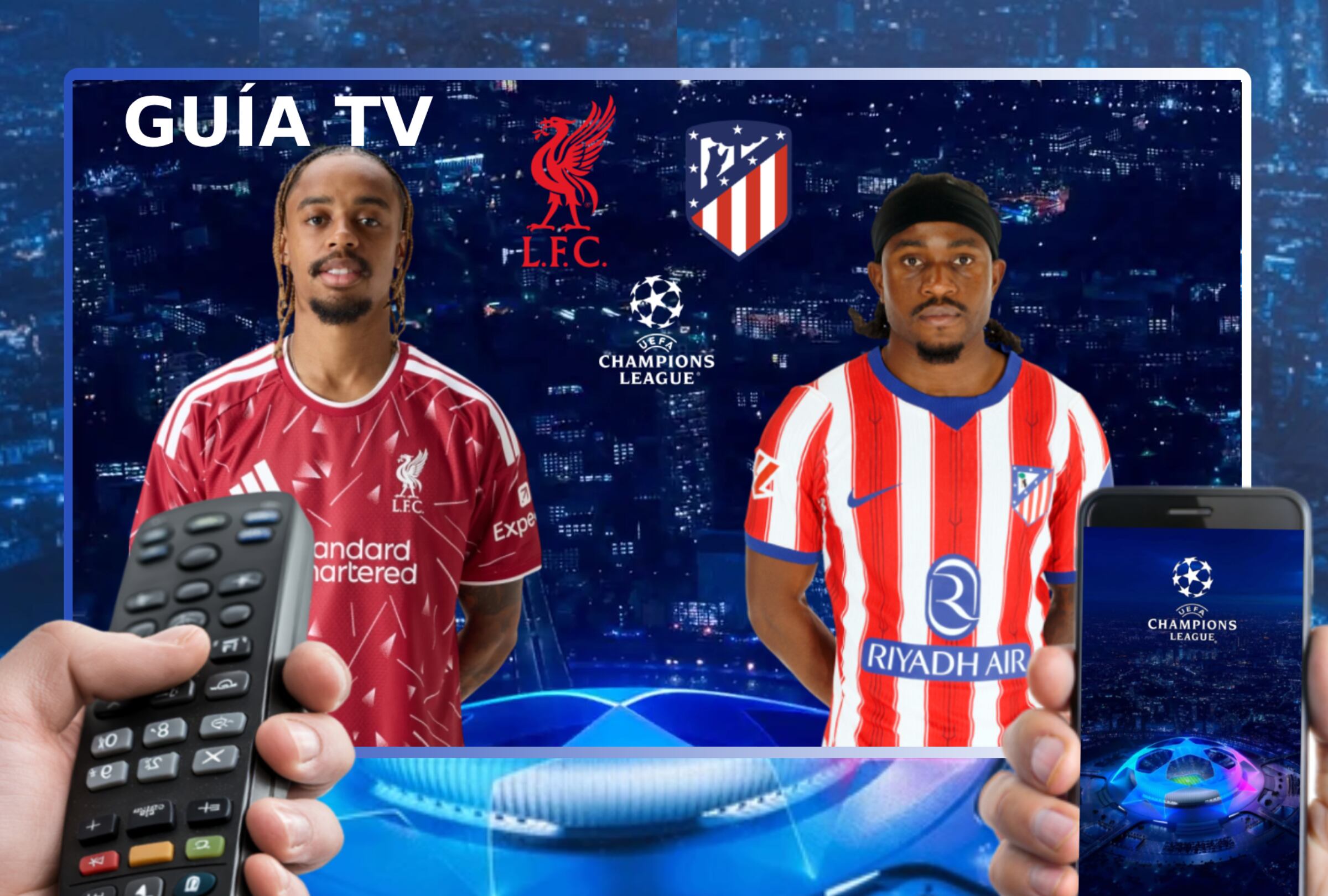 📺 Canal de TV ver transmisión Liverpool vs. Atlético de Madrid EN VIVO EN DIRECTO por Champions League 2026