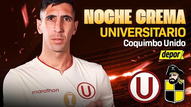 En qué canal ver Universitario vs. Coquimbo Unido y a qué hora inicia la ‘Noche Crema 2024′