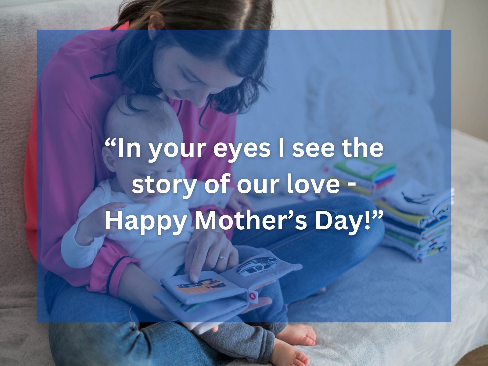 "In your eyes I see the story of our love - Happy Mother's Day!" | Imagen de ParentiPacek en Pixabay / Depor Composition