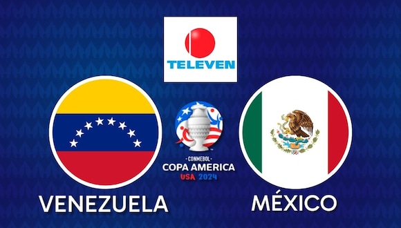 No te pierdas ni un solo instante del Venezuela vs. México por Televen por TV y online. Accede a toda la información y disfruta del partido válido por la Jornada 2 del Grupo B de la Copa América 2024. | Crédito: Canva / Composición Mix