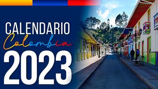 Calendario 2023 en Colombia: festivos, feriados oficiales y días no laborables