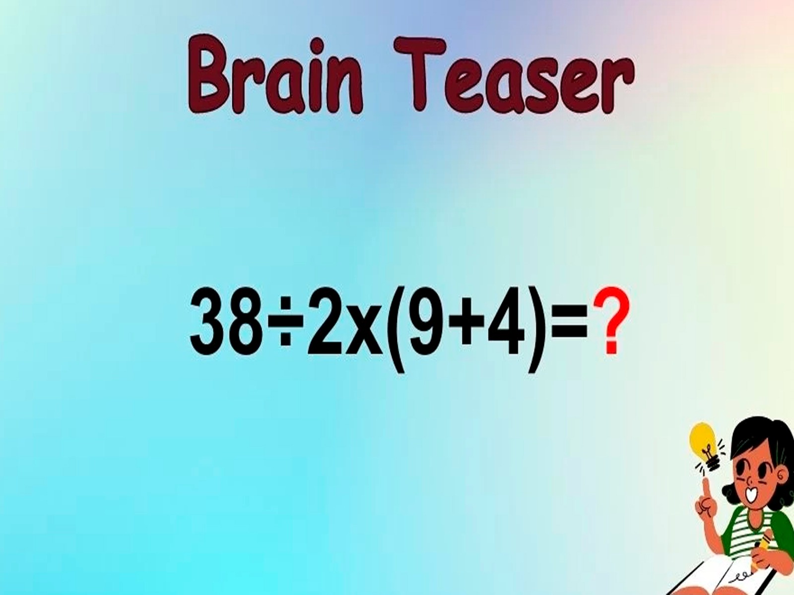 RETO MATEMÁTICO | Resulta importante observar la ecuación para poder desarrollarla correctamente. | Foto: fresherslive