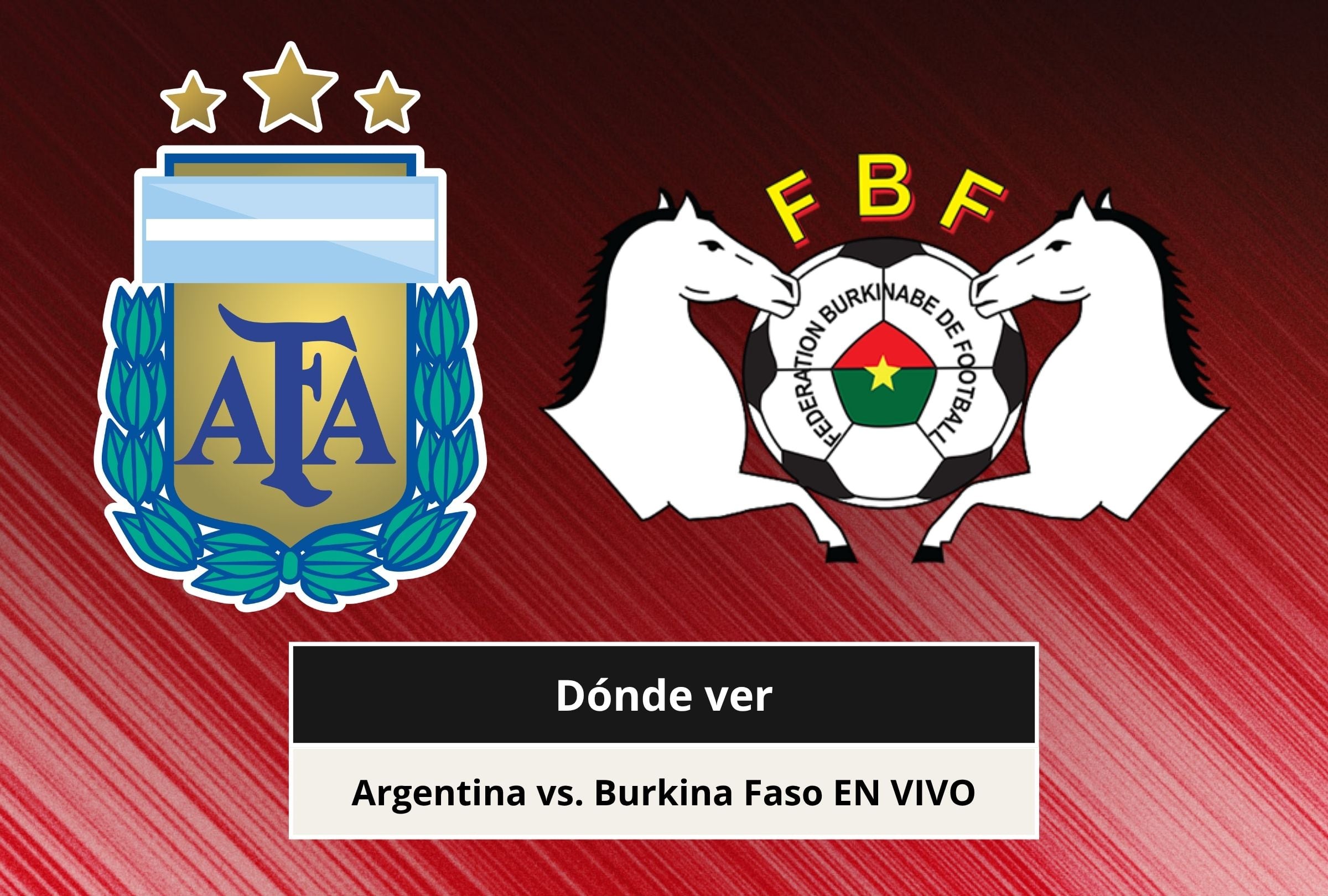 ⚽ Dónde se transmite Argentina vs. Burkina Faso EN VIVO GRATIS por amistoso FIFA 2026