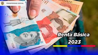 Renta Básica 2023 en Colombia: conoce los requisitos del subsidio