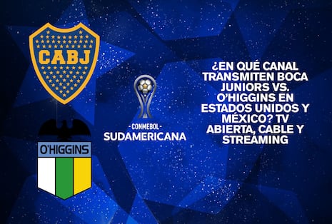¿En qué canal transmiten Boca Juniors vs. O’Higgins por la vuelta de playoffs de Copa Sudamericana 2026 en Estados Unidos y México?