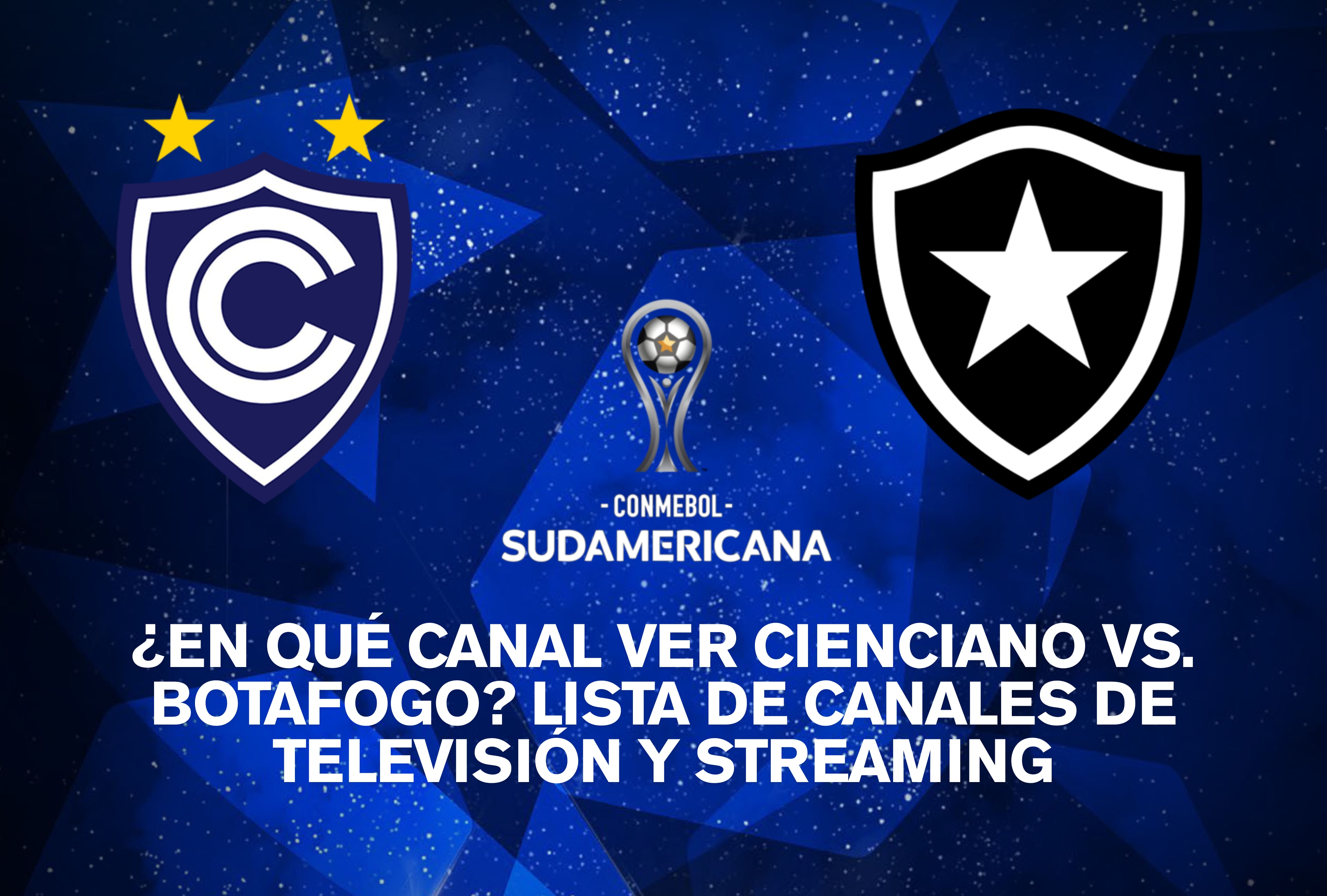 Cobertura televisiva y vía streaming del encuentro entre Cienciano y Botafogo por los octavos de final de la Copa Sudamericana 2026. | Crédito: gol.conmebol.com / Composición Depor