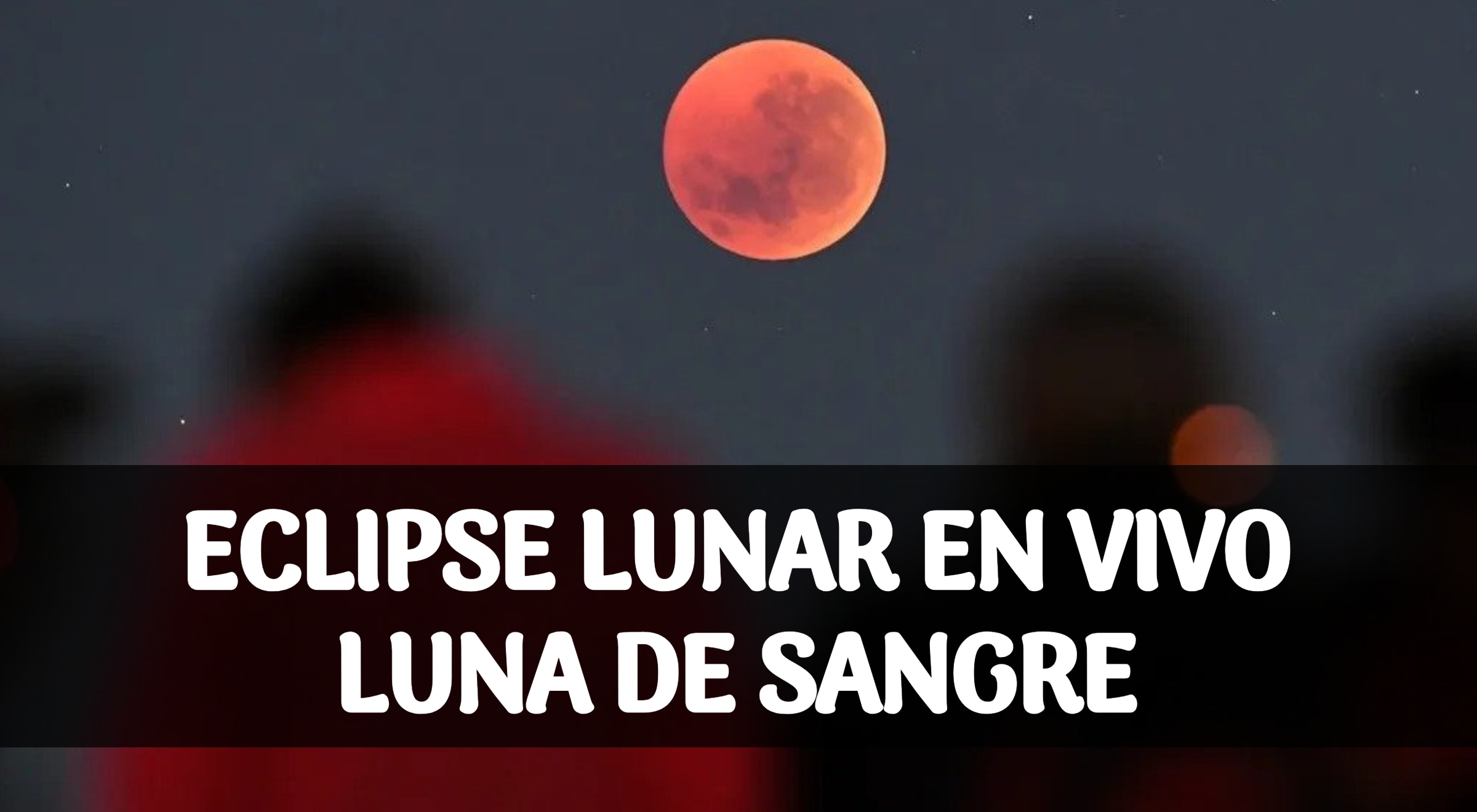 Mira el Eclipse Lunar de este jueves 13 y viernes 14 de marzo, momento en el que podrás ver la famosa Luna de Sangre color rojizo. (Foto: Composición Depor)