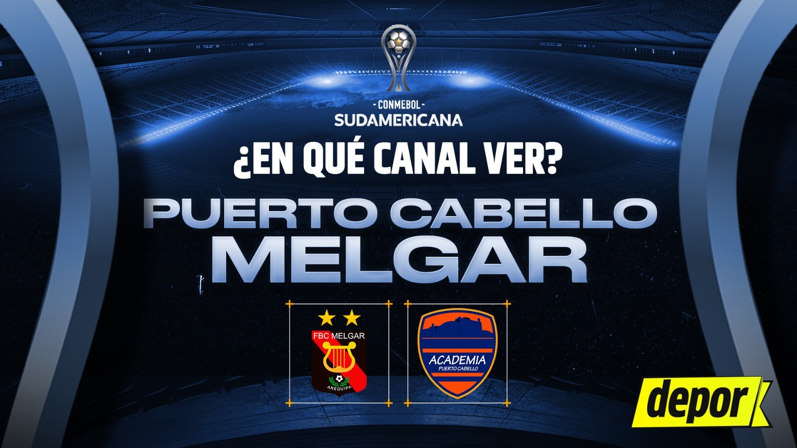 Puerto Cabello vs. Melgar chocan por el Grupo G de la Copa Sudamericana. (Diseño: Christian Marlow)