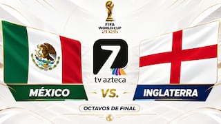 TV Azteca 7 transmitió el partido México 2-3 Inglaterra por el Mundial 2026