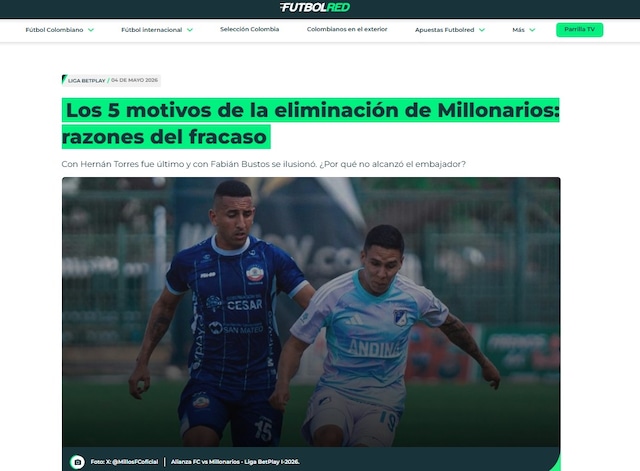 La prensa colombiana reaccionó a la eliminación de Millonarios y apuntó a Fabián Bustos. (Foto: Captura)