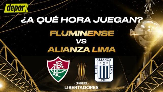 Hoy: a qué hora juega Alianza Lima vs Fluminense en Brasil