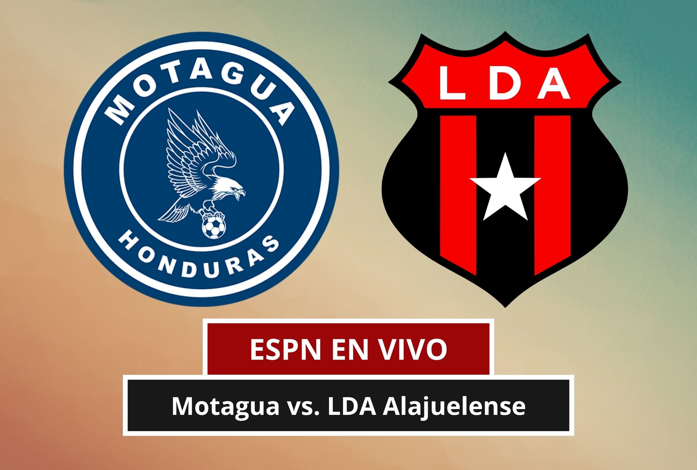Revisa esta nota para que sepas cómo ver EN VIVO y EN DIRECTO el Motagua vs. LDA Alajuelense por la Copa Centroamericana 2026 vía ESPN y Disney Plus. (Foto: Composición Canva - Depor)