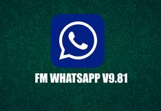 FM WhatsApp V9.81: descargar la última versión del APK septiembre 2023