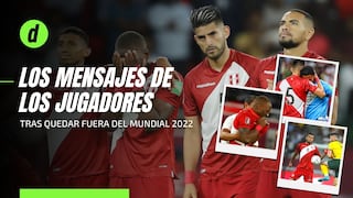 Selección peruana: esto dijeron los jugadores en redes sociales tras no conseguir la clasificación a Qatar 2022