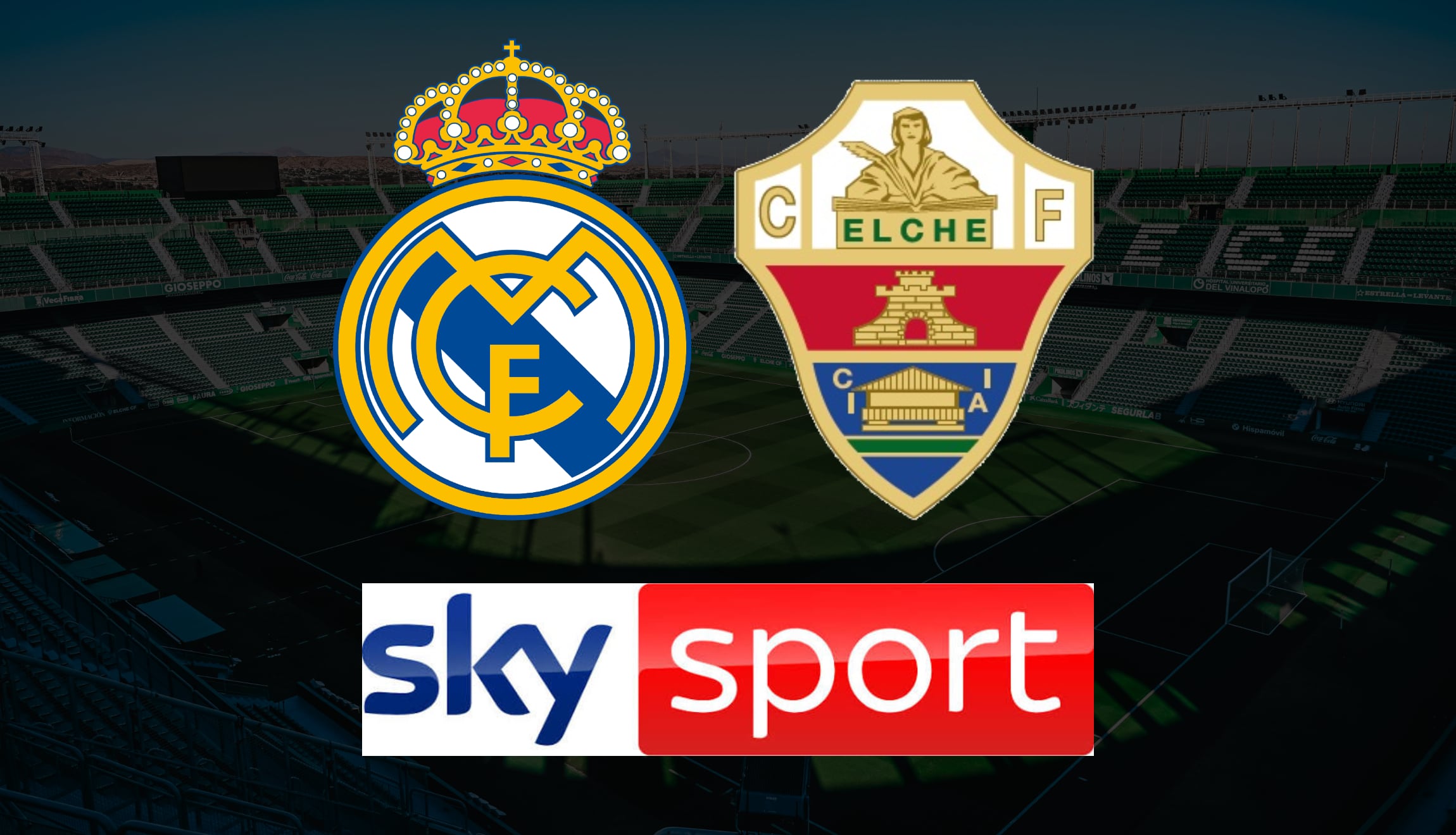 SKY Sports EN VIVO GRATIS — dónde ver partido Real Madrid vs. Elche CF por Fútbol TV y Online en México