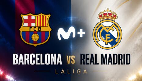 Movistar Plus+ EN DIRECTO — dónde televisan El Clásico FC Barcelona – Real Madrid por streaming