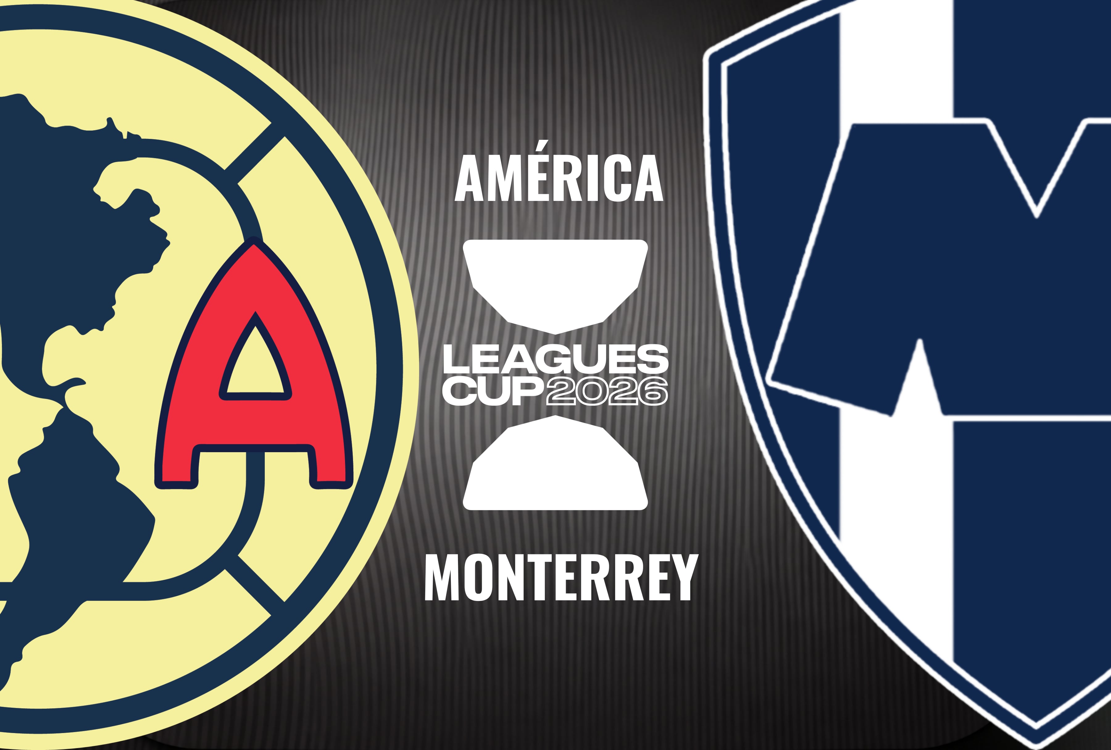 ⚽ Dónde ver América vs. Monterrey EN VIVO GRATIS por la Leagues Cup 2026 en TV abierta