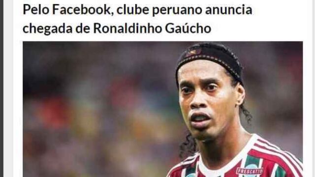 LLegada de Ronaldinho a Cienciano ya es anunciada en Brasil