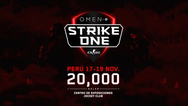 OMEN Strike One CS:GO uno de los torneos más grandes realizados en Perú del juego de disparos de Valve