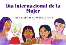 100 frases y mensajes poderosos para dedicar por Whatsapp en el Día de la Mujer 2024