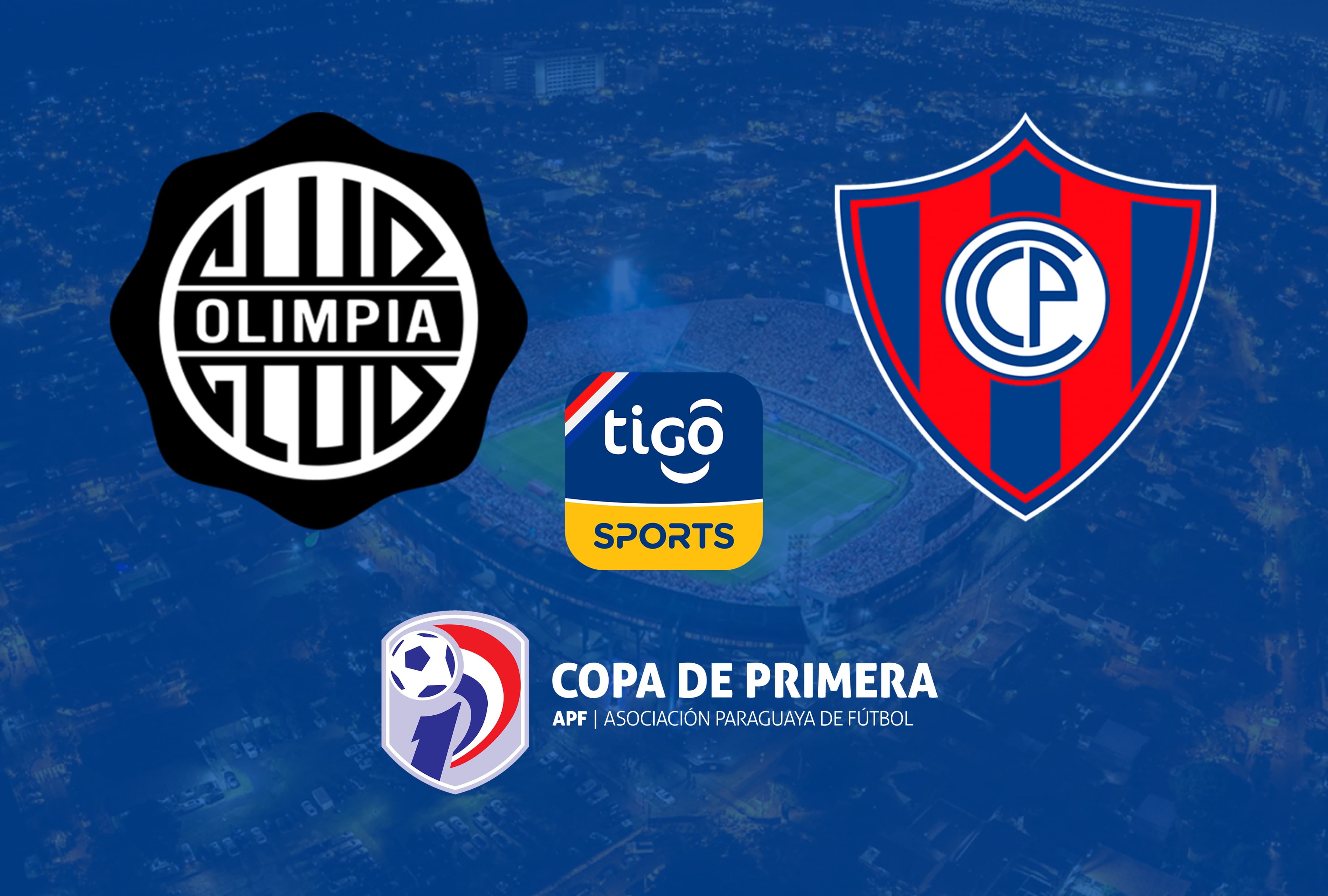 No te pierdas el despliegue del Superclásico Paraguayo 2026 entre Olimpia y Cerro Porteño por la señal de Tigo Sports. | Crédito: apf.org.py / Composición Depor