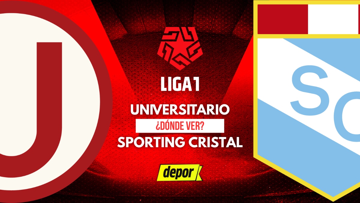 Universitario vs. Sporting Cristal juegan por la fecha 4 del Torneo Clausura 2026, con la transmisión de Liga 1 MAX por DIRECTV, Movistar TV, DGO, Best Cable y Claro Video. (Diseño: Depor)