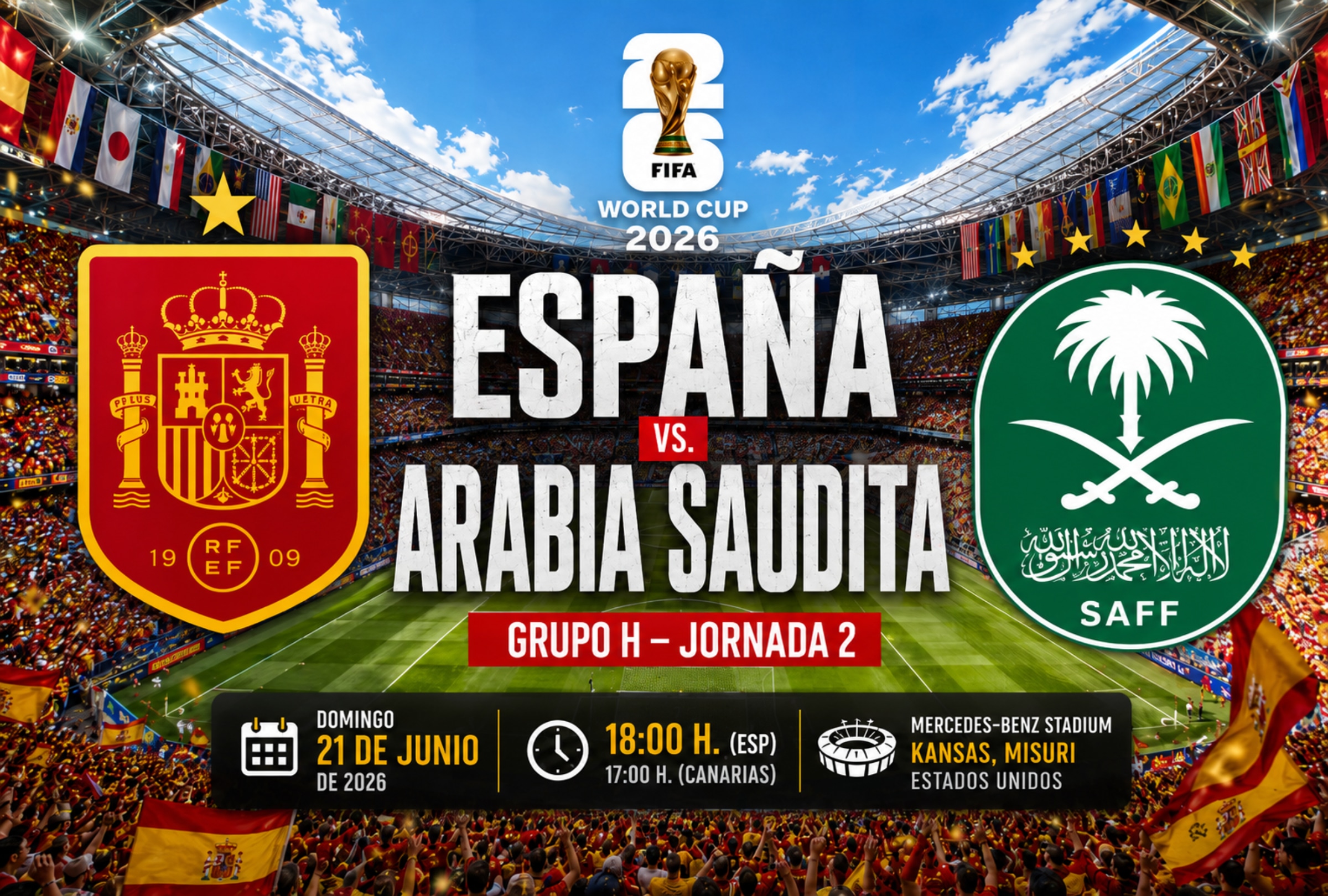 KANSAS, MISURI (ESTADOS UNIDOS), 21/06/2026.- Lista de horarios y canales de televisión en diferentes países del mundo para ver el partido España vs. Araba Saudita hoy por la fecha 2 del grupo H del Mundial 2026 en el Mercedes-Benz Stadium de Kansas, Misuri. FOTO DE NOÉ YACTAYO