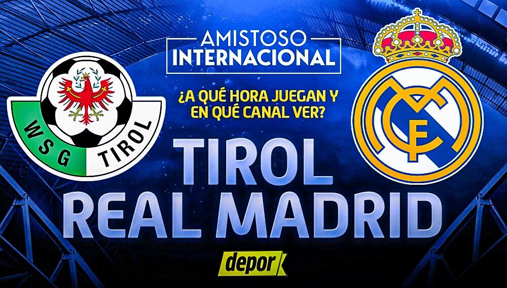 Real Madrid vs. WSG Tirol por amistoso. (Diseño: Christian Marlow)