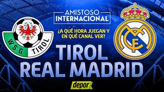 Canal de TV para ver Real Madrid vs. Tirol y a qué hora inicia la transmisión