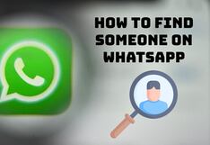How to find someone on WhatsApp: Step-by-step guide for Android and iOS
