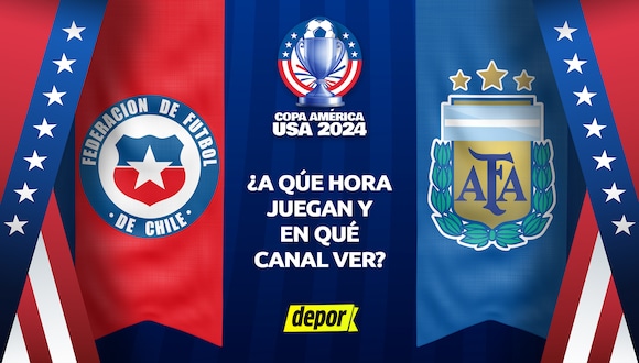 Chile y Argentina juegan por la fecha 2 de la Copa América 2024. (Diseño: Depor)
