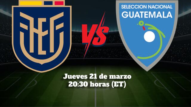 ¿Qué canal transmitió Ecuador vs. Guatemala desde el Red Bull Arena New Jersey?