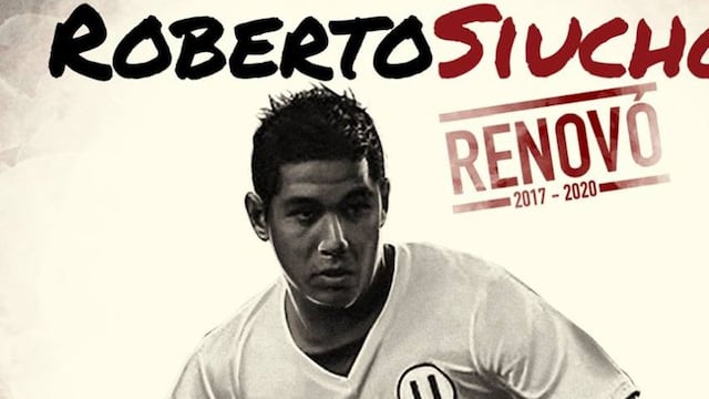 Universitario de Deportes 'aseguró' a Roberto Siucho hasta el 2020