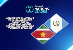 ¿Dónde ver Guatemala vs. Surinam EN VIVO ONLINE por la Concacaf Nations League 2026? Horarios y canales TV online