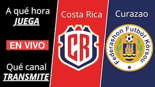 ¿A qué hora juega y qué canal transmite Costa Rica vs. Curazao por Concacaf Nations League 2026?