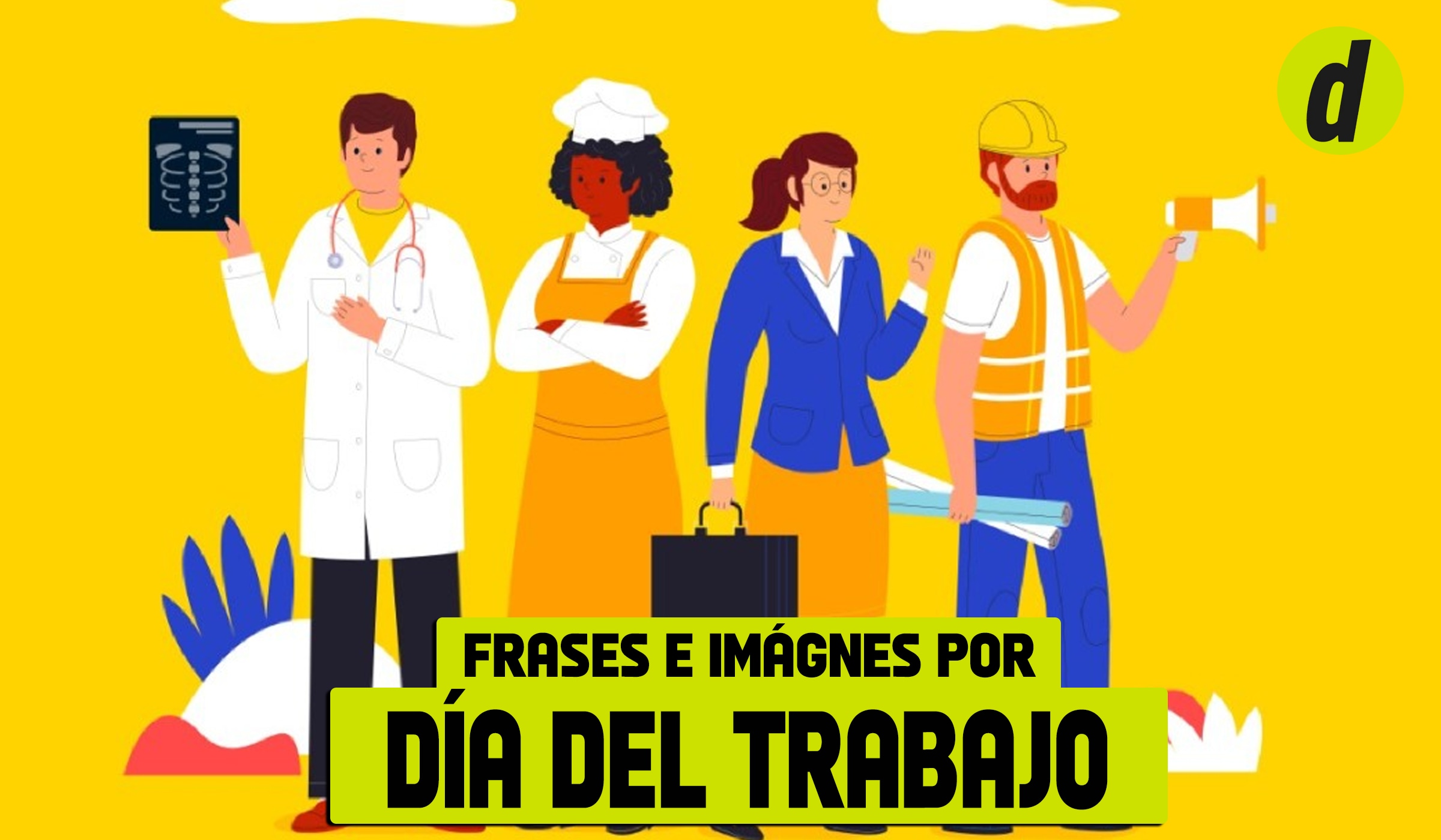 Mejores frases por el Día del Trabajo 2024 (Foto: Depor)