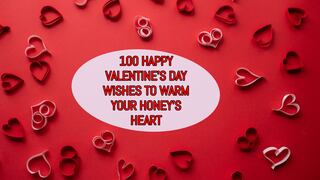 100+ Happy Valentine’s Day 2025 messages to share on WhatsApp and Instagram statuses