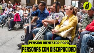 Pensión Bienestar para Personas con Discapacidad 2024: cómo y dónde cobras