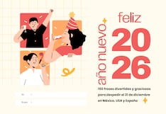 150 frases divertidas y graciosas de ¡Feliz Año Nuevo 2026! para despedir el 31 de diciembre en México, USA y España