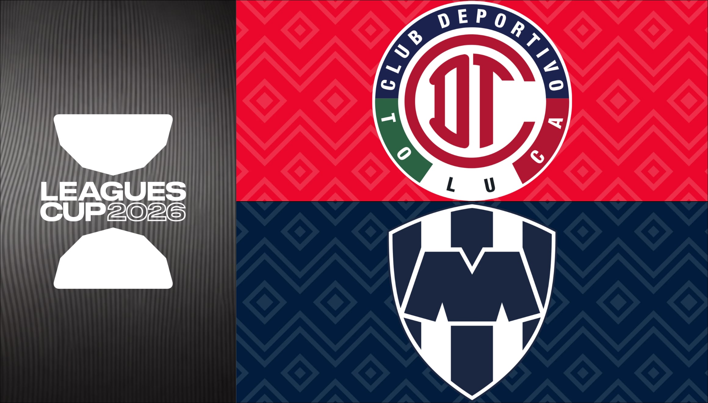 Toluca FC y CF Monterrey se verán las caras en la gran final de la Leagues Cup 2026, encuentro decisivo transmitido en vivo para México y EE. UU. | Crédito: leaguescup.com / Composición Gestión Mix