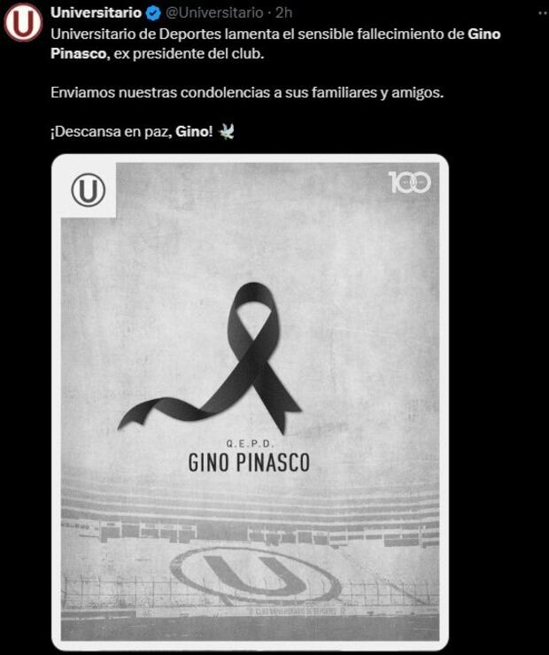 El mensaje de Universitario por el fallecimiento de su expresidente, Gino Pinasco. (Universitario)