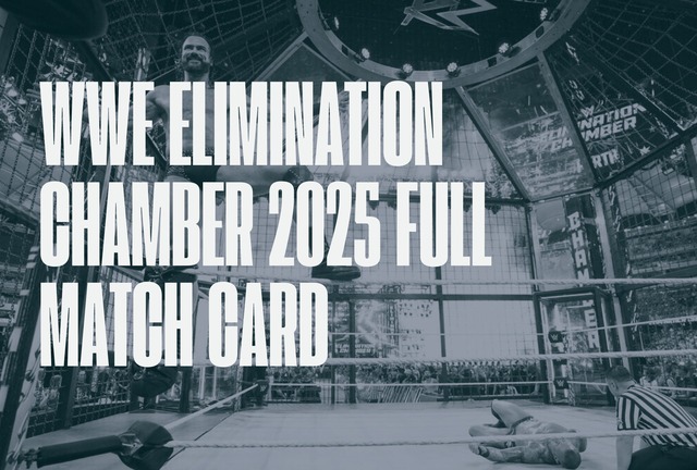 Here is the detailed match card for WWE Elimination Chamber 2025. | Photo by WWE / Depor