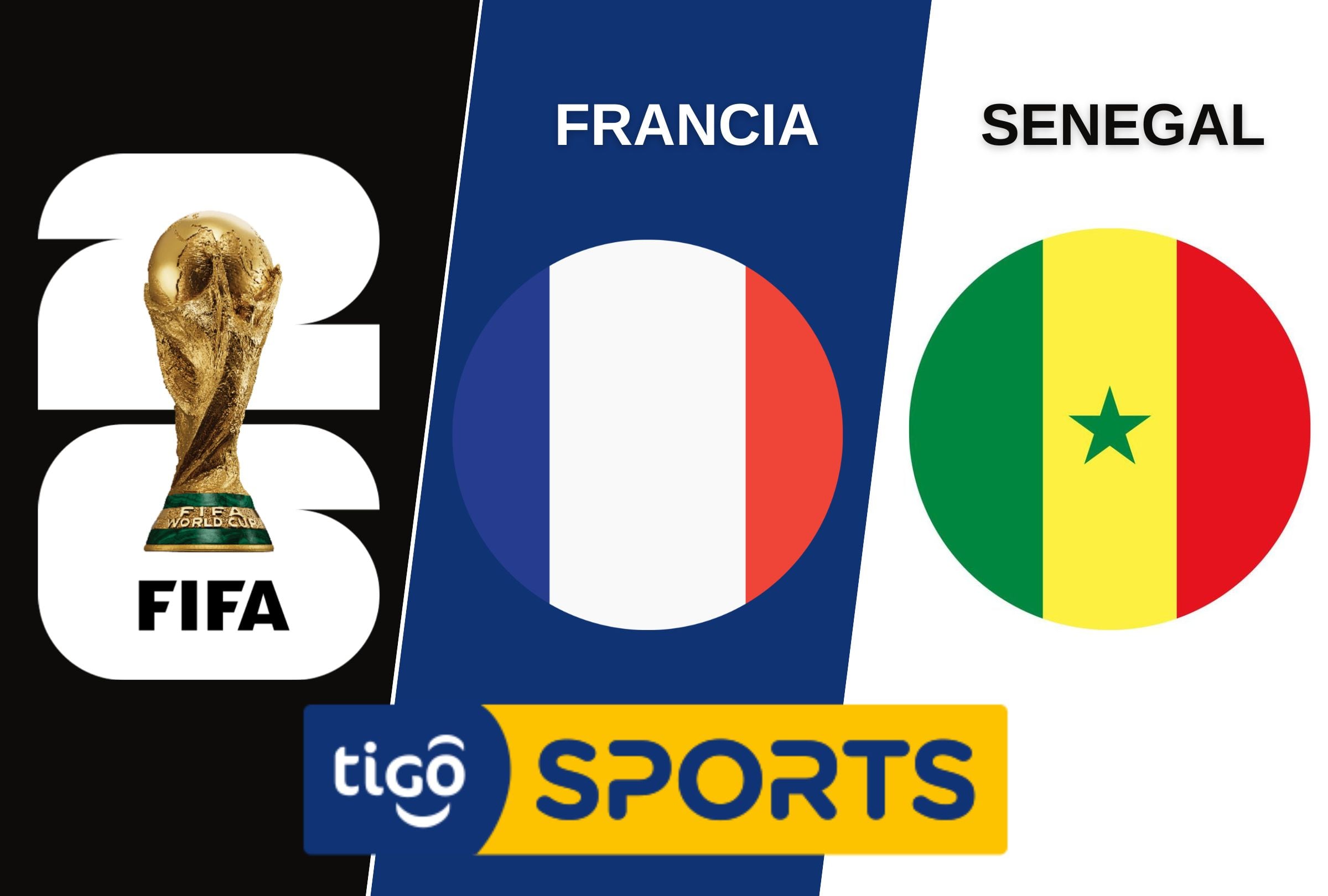 Tigo Sports y Tigo Play transmite el partido Francia vs. Senegal en vivo este martes 16 de junio por el grupo I de la Copa Mundial 2026. (Foto: Composición Depor)