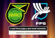 ⚽ ¿A qué hora juega y qué canal transmite Jamaica vs. Guatemala EN VIVO hoy por Concacaf Nations League 2026?