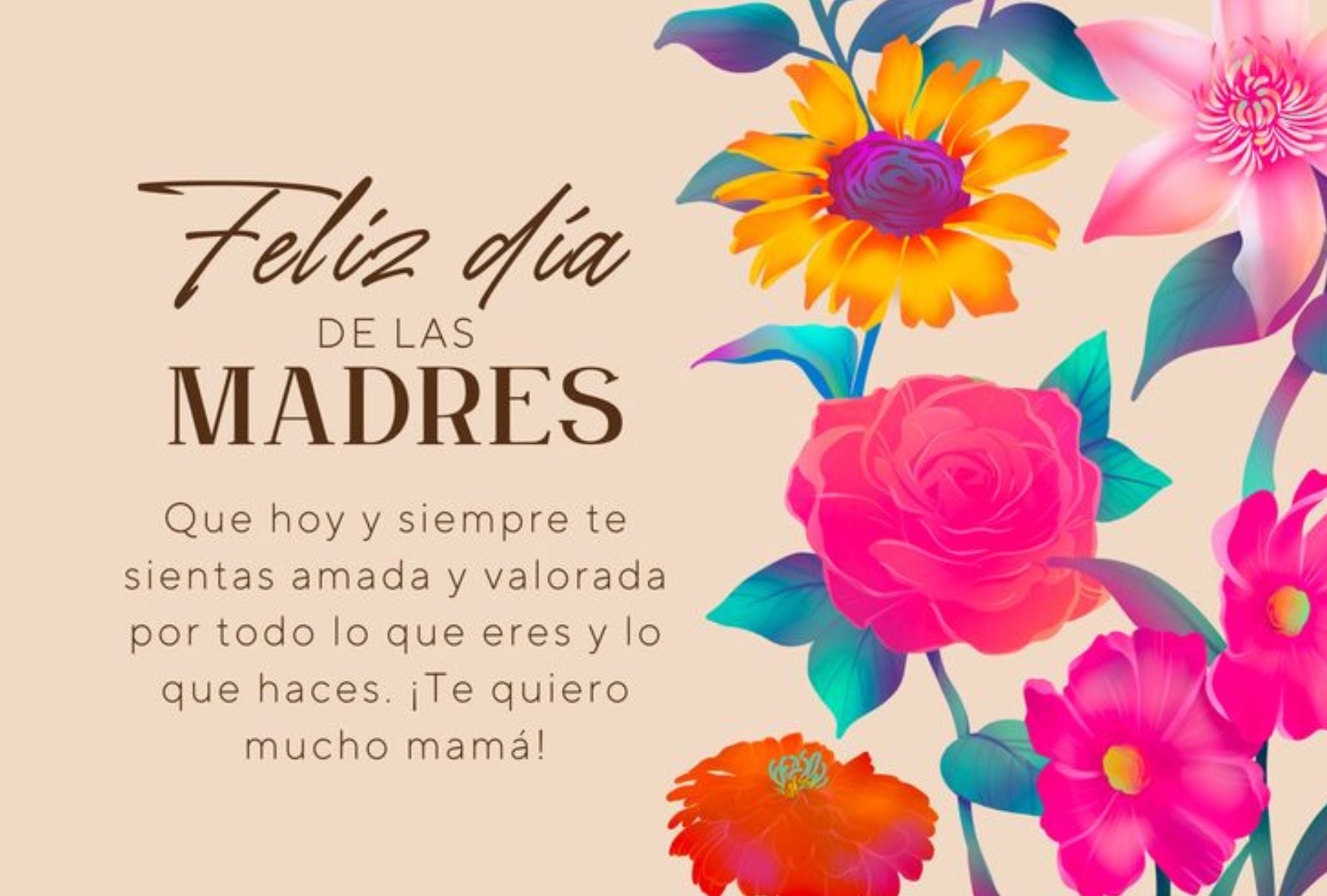 ¡Feliz día de las madres! Que hoy y siempre te sientas amada y valorada por todo lo que eres y lo que haces. | Crédito: pinterest.com / canva.com