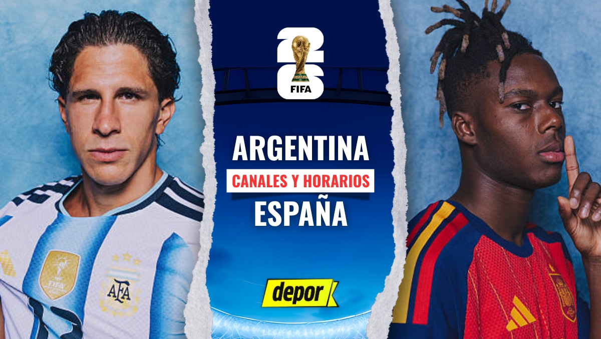 Argentina vs. España se enfrentan por la final del Mundial 2026, mira este partido y la transmisión en directo de DIRECTV, DSports, DGO, ESPN, Disney Plus, TyC Sports, TV Púbica, Mi Telefe, TV Azteca 7 y TUDN. (Diseño: Depor)