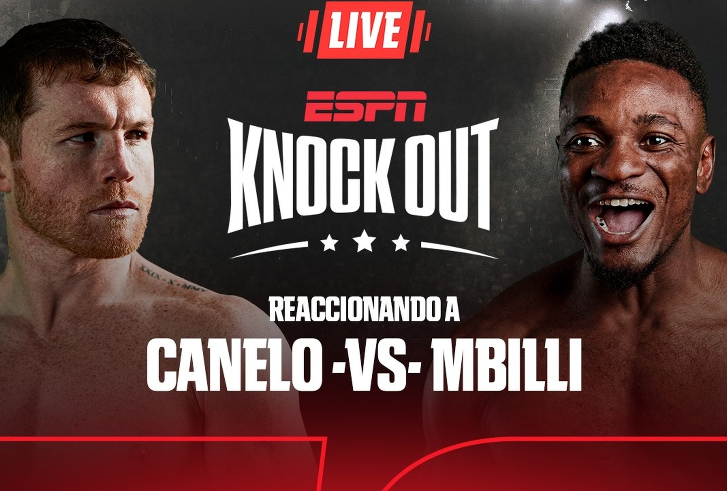 RIAD (ARABIA SAUDITA), 31/10/2026.- Mira ESPN KnockOut EN VIVO por YouTube y sigue la reacción de Canelo vs. Mbilli este sábado 31 de octubre por el título CMB en el Kingdom Arena de Riad, Arabia Saudita. FOTO DE ESPN KNOCKOUT