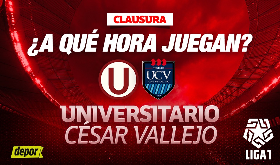 Universitario y César Vallejo juegan por el Torneo Clausura 2024. (Diseño: Depor)